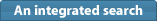 An integrated search
