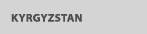 KYRGYZSTAN