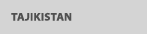 TAJIKISTAN