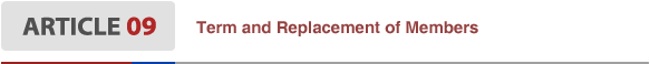 Article9 Term and Replacement of Members