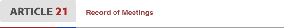 Article21 Record of Meetings